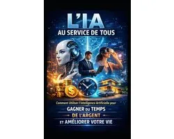 Livre Ia En Francais- L'Ia Au Service de Tous