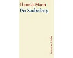 Der Zauberberg. Große kommentierte Frankfurter Ausgabe. Kommentarband