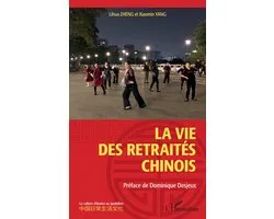 La vie des retraités chinois