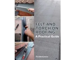 Felt and Torch on Roofing