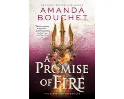 The Kingmaker Chronicles 1 - A Promise of Fire