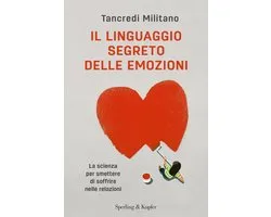 Il linguaggio segreto delle emozioni
