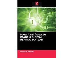 Marca de Água de Imagem Digital Usando MATLAB