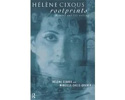 Hélène Cixous, Rootprints