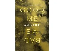 Good Me Bad Me