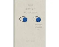 The Art of Noticing