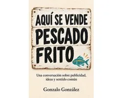 Aquí se vende pescado frito