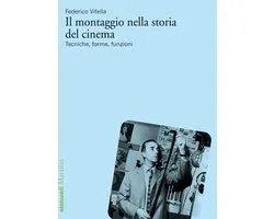 Il montaggio nella storia del cinema