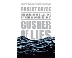 Gusher of Lies