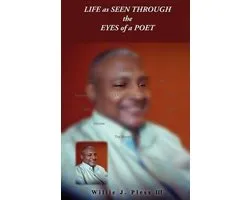 Life as Seen Through the Eyes of a Poet