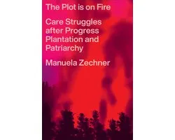 The Plot is on Fire