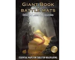 A Giant Book of Battle Mats: Dragon Lairs & Dungeons - RPG Maps