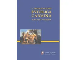 Bucolica Carmina - Lingua Latina per se illustrata