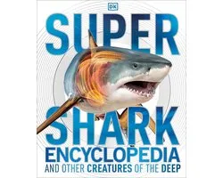 Super Shark Encyclopedia