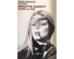 Brigitte Bardot : Plein la vue