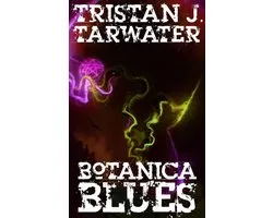 Botanica Blues
