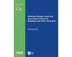 Standards- Minimum Design Loads and Associated Criteria for Buildings and Other Structures (7-22)