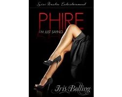 Gems & Gents - Phire: I'm Just Saying
