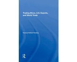 Trading Blocs, U.s. Exports, And World Trade