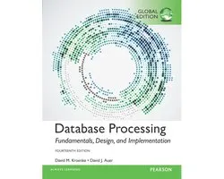 Database Processing: Fundamentals, Design, and Implementation, Global Edition