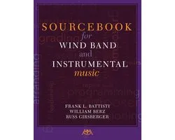 Sourcebook for Wind Band and Instrumental Music