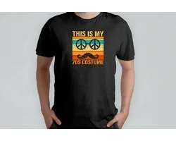 This Is My 70s Costume - T Shirt - SarcasmModeOn - Funny - JustKiddingNotReally - FYP - SarcasmeAan - DoeNormaalOfNiet