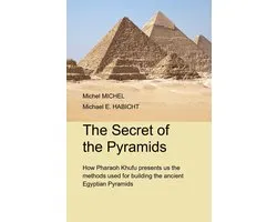 The Secret of the Pyramids
