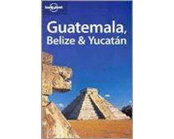 Guatemala, Belize And Yucatan
