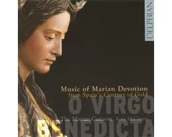Music of Marian Devotion from Spain's Century of Gold