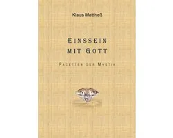 Einssein mit Gott
