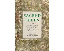 Early Modern Cultural Studies- Sacred Seeds