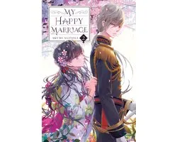 My Happy Marriage (novel) 2 - My Happy Marriage, Vol. 2 (light novel)