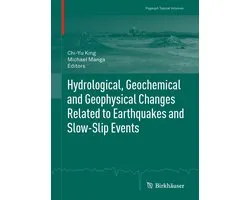 Pageoph Topical Volumes- Hydrological, Geochemical and Geophysical Changes Related to Earthquakes and Slow-Slip Events