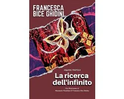 La ricerca dell'infinito. Silloge poetica