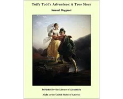 Tuffy Todd's Adventure: A True Story
