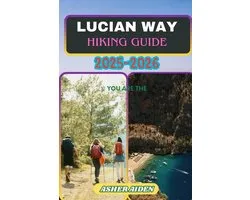 Trailwise: The 2025 Hiking- Lycian Way Hiking Guide 2025-2026