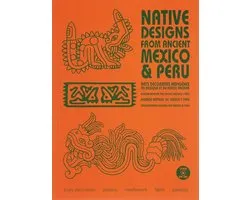 Native Designs- Native Designs from Ancient Mexico & Peru