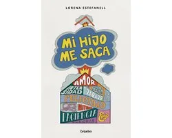 Mi hijo me saca