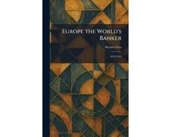 Europe the World's Banker
