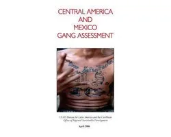 Central America and Mexico Gang Assessment