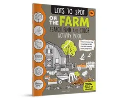 Lots to Spot on the Farm: Search, Find and Color Activity Book