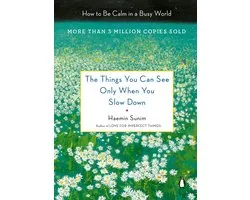 ISBN The Things You Can See Only When You Slow Down, Couverture rigide, 288 pages