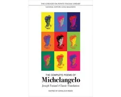Lorenzo Da Ponte Italian Library-The Complete Poems of Michelangelo