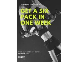 How To Get A Six Pack In One Week