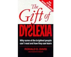 The Gift of Dyslexia