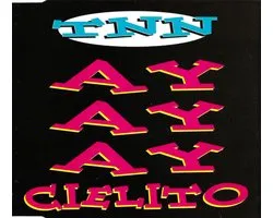 ayayay cielito ( radio version / a-team remix / mallorca mix / spanish version / slow instrumental )