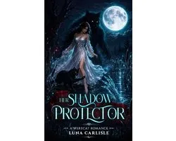 Blackthorn Hollow- Her Shadow Protector