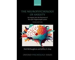 Oxford Psychology Series-The Neuropsychology of Anxiety