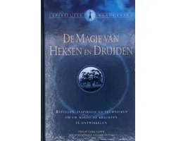 De magie van Heksen en Druïden