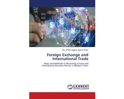 Foreign Exchange and International Trade